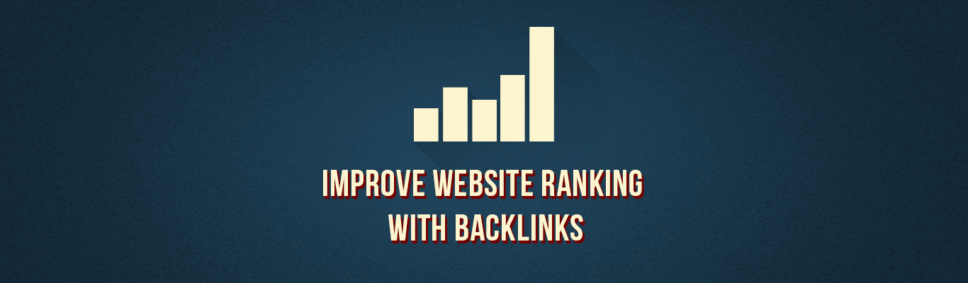 Improve Website Ranking with Backlinks
