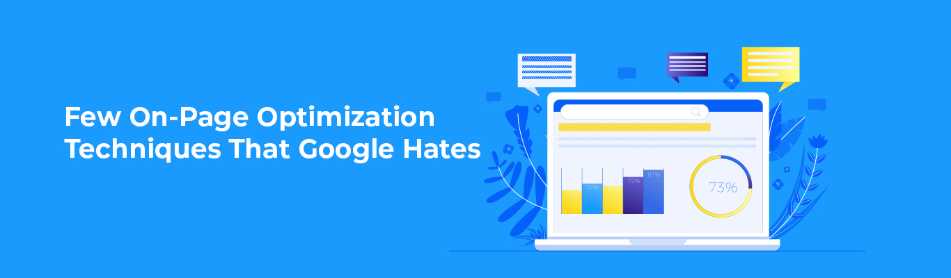 Few Page Optimization Techniques That Google Hates