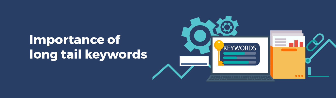 Importance of long tail keywords