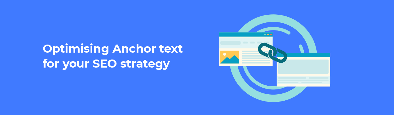 Optimising Anchor text for your SEO strategy